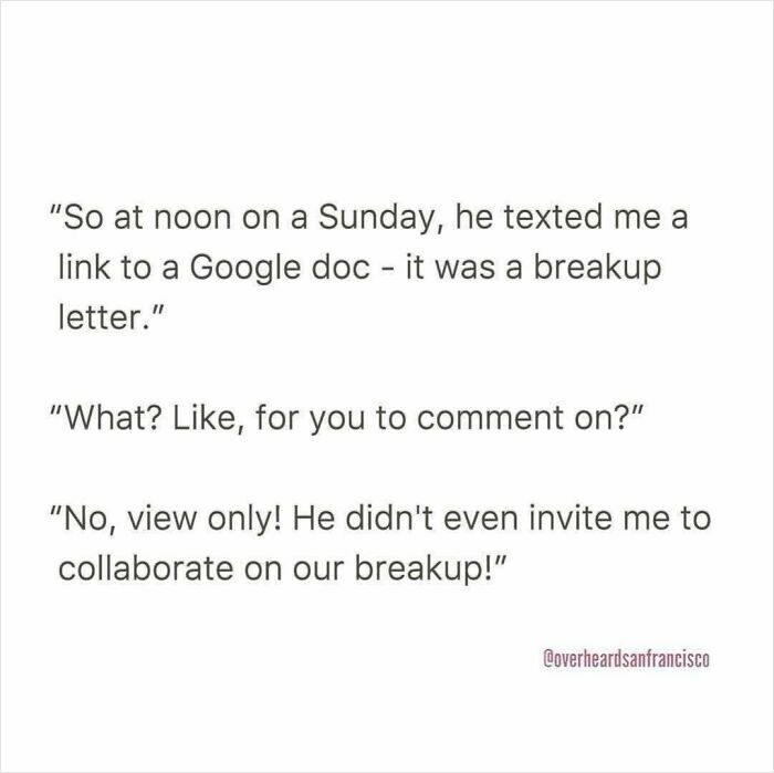 Text conversation capturing a humorous dating breakup where one was sent a Google doc breakup letter, view only.