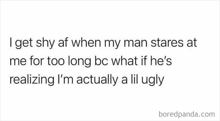 Text post with humorous quote about feeling shy when stared at by a partner, for a daily serotonin boost.