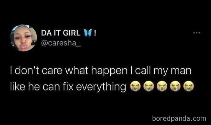 Social media post expressing trust in a partner to fix everything, providing a daily serotonin boost through relatable content.