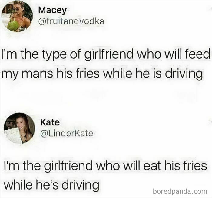 Funny text post showing two girlfriend types about sharing fries while driving for serotonin boost pics.