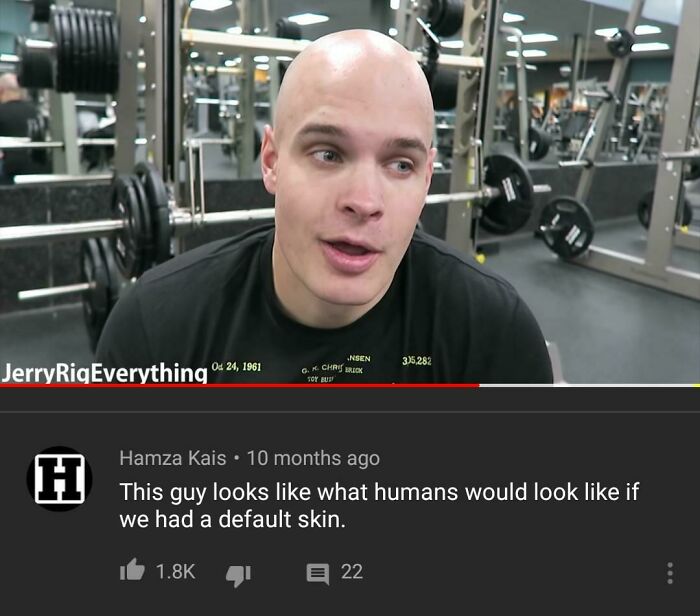 Man in gym with barbell weights behind, featured in hilarious YouTube comment about humans and default skin.