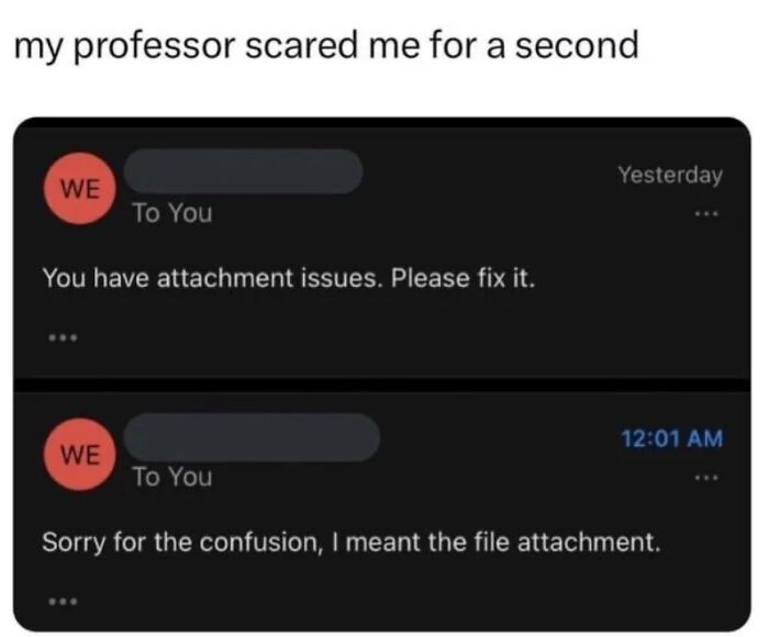 Text message exchange humor about attachment issues from professor, a hilarious post turned instant meme.