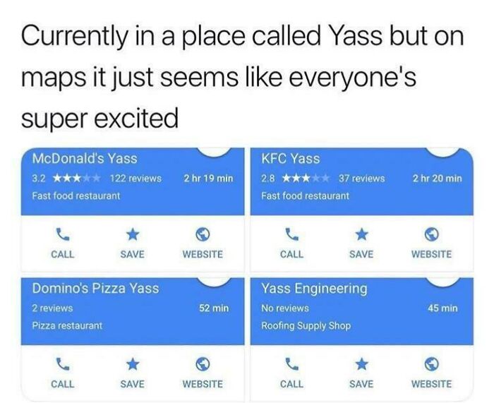 Map search results for Yass show fast food and other businesses with low ratings, creating an unintentionally hilarious meme moment.