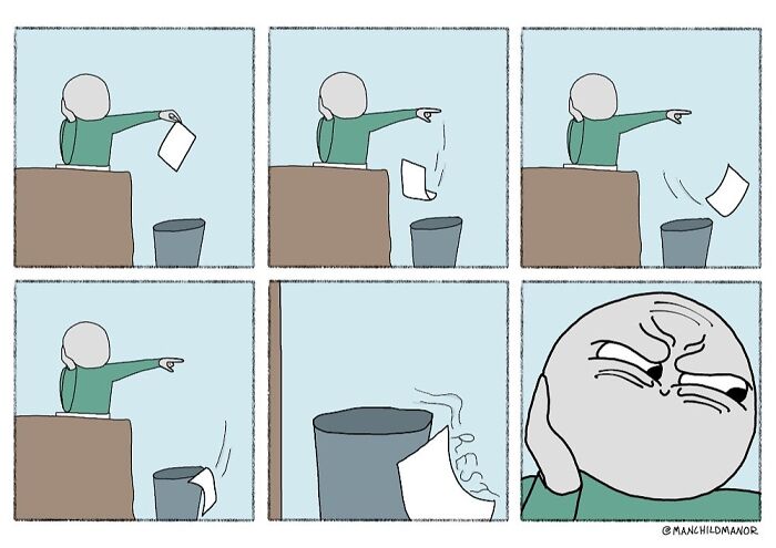Comic panels showing a relatable life absurdity with a character struggling to throw a piece of paper into a trash can.