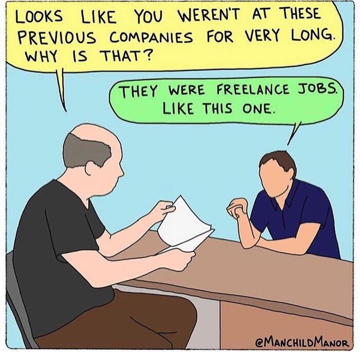 A comic depicting a job interview highlighting relatable life absurdities about freelance jobs and employment.