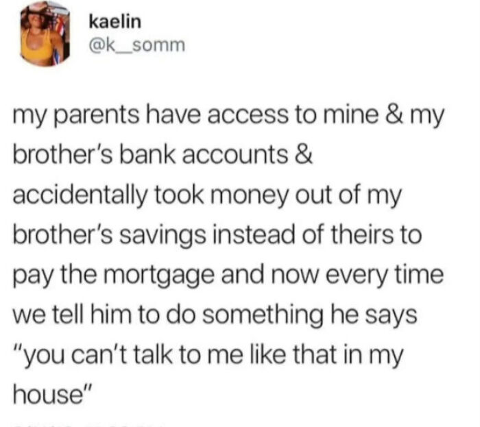 Text post showing a kid cleverly using access to bank accounts to outsmart grown-ups in a humorous way.