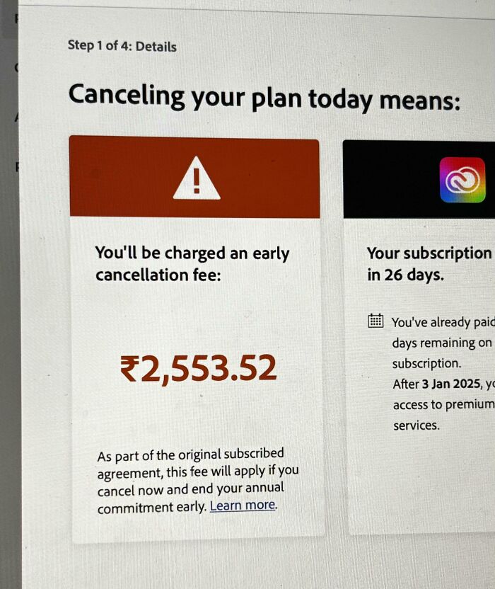 Early cancellation fee warning showing ₹2,553.52 charge on subscription plan, illustrating mildly infuriating patience tests.