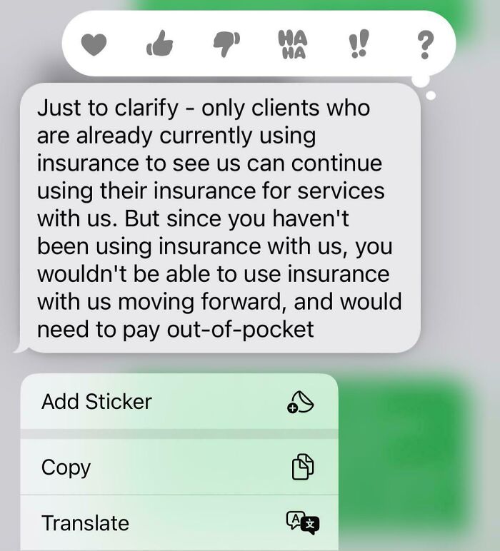 Text message explaining clients who are not currently using insurance must pay out-of-pocket, highlighting harsh realities of American healthcare.