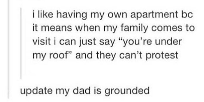 Text post humor about kids outsmarting grown-ups by using apartment rules to ground a parent.