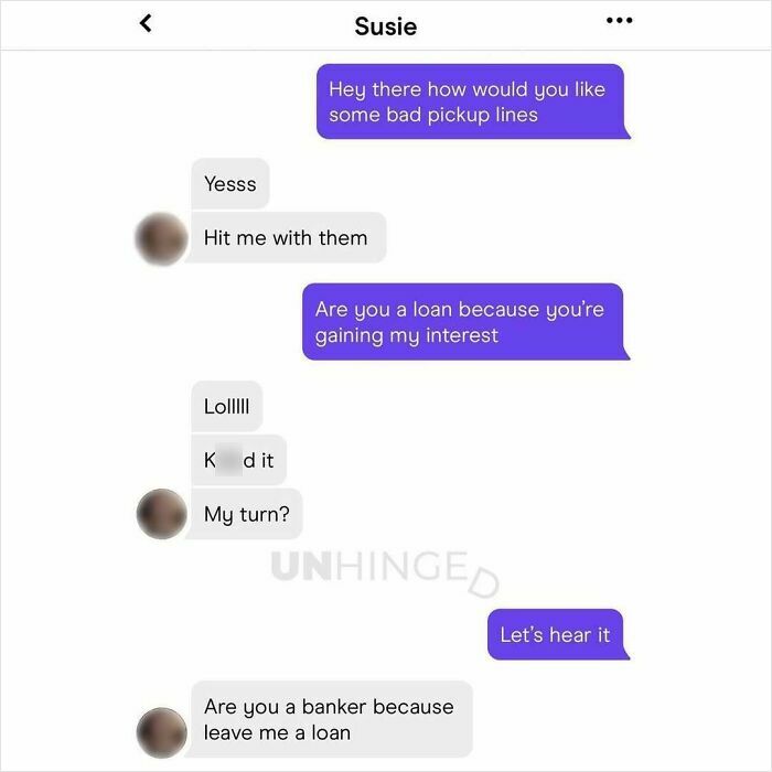 Text conversation on a dating app showing unhinged and hilarious pickup lines involving loans and bankers.