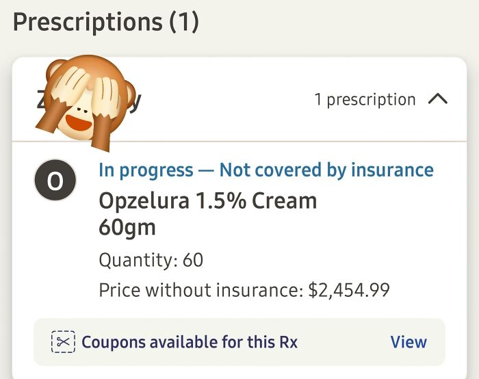 Prescription detail showing Opzelura cream priced at $2,454.99 without insurance, highlighting harsh realities of American healthcare costs.