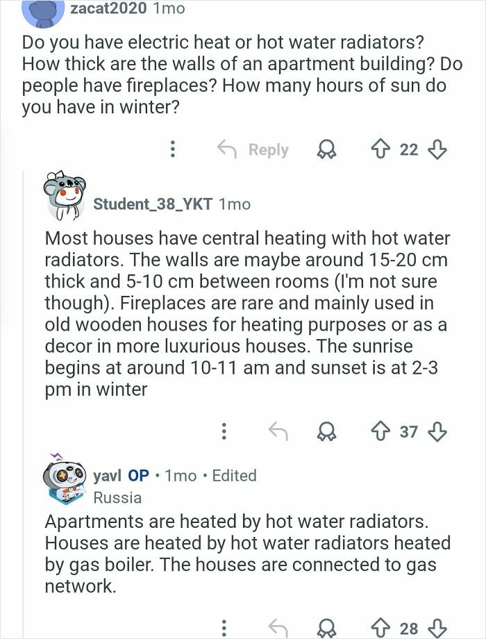 Comments about heating, walls, and daylight hours from a person living in the coldest city in the world.
