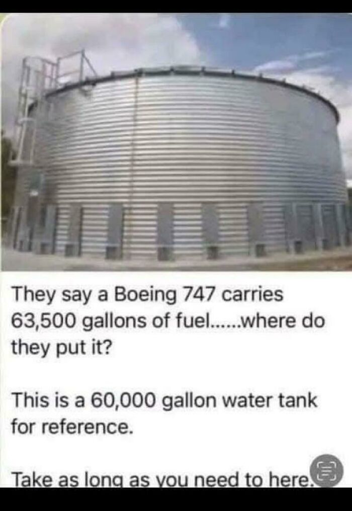 Large round metal tank shown with text comparing 60,000 gallons to Boeing 747 fuel capacity in memes shared online.