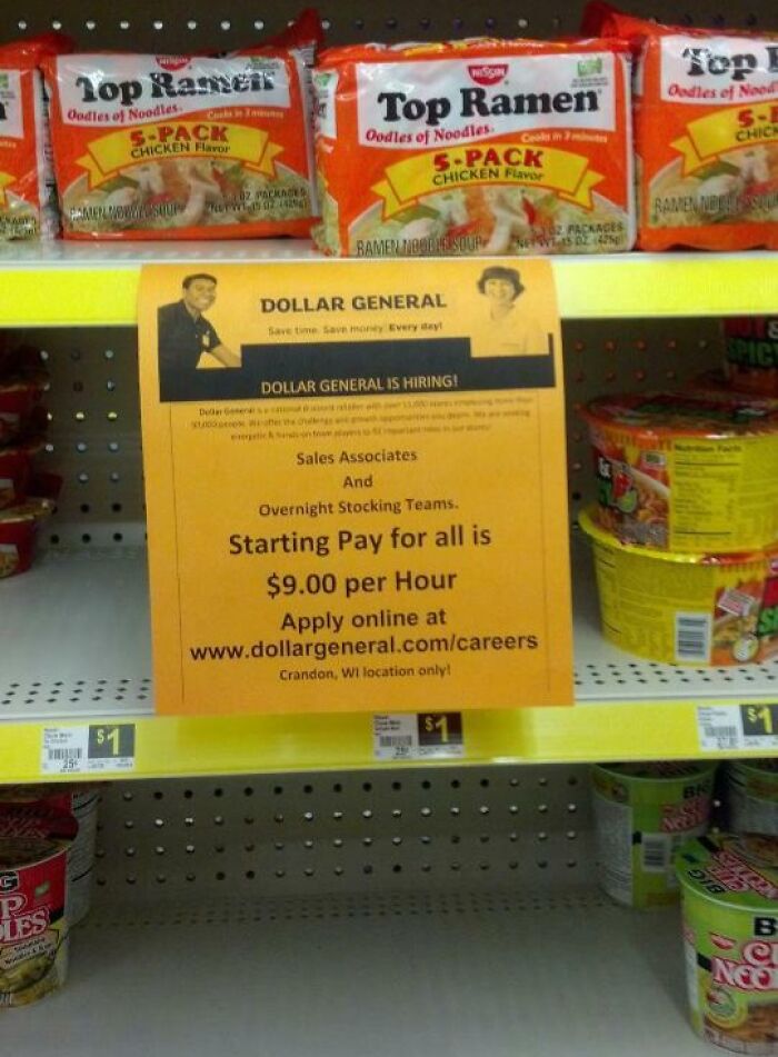 Dollar General hiring sign on store shelf with ramen noodles priced at one dollar, showcasing accidental comedy in a retail setting.
