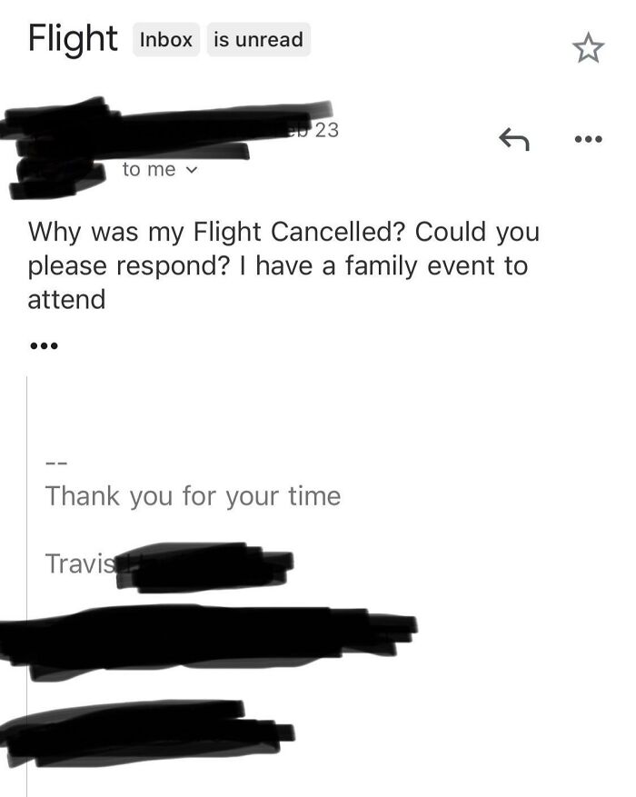 Email text asking why a flight was cancelled, showing a mildly infuriating situation testing people's patience.