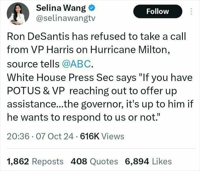 Tweet by Selina W**g about Ron DeSantis refusing a call from VP Harris, showing a facepalm moment of absent basic logic and common sense.