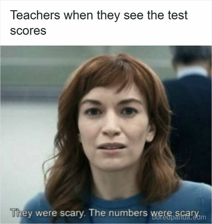 Teacher reacting nervously to test scores, highlighting funny memes for teachers who deserve a raise and a nap.