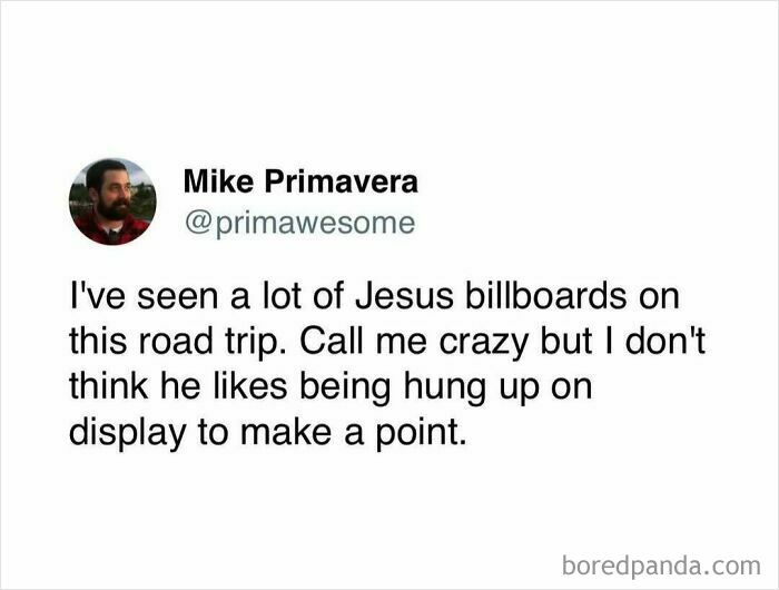 Tweet by Mike Primavera sharing a hilarious prime awesome tweet about Jesus billboards on a road trip.