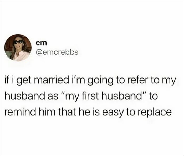 Screenshot of a tweet sharing one of the most unhinged things women said about marriage and relationships.