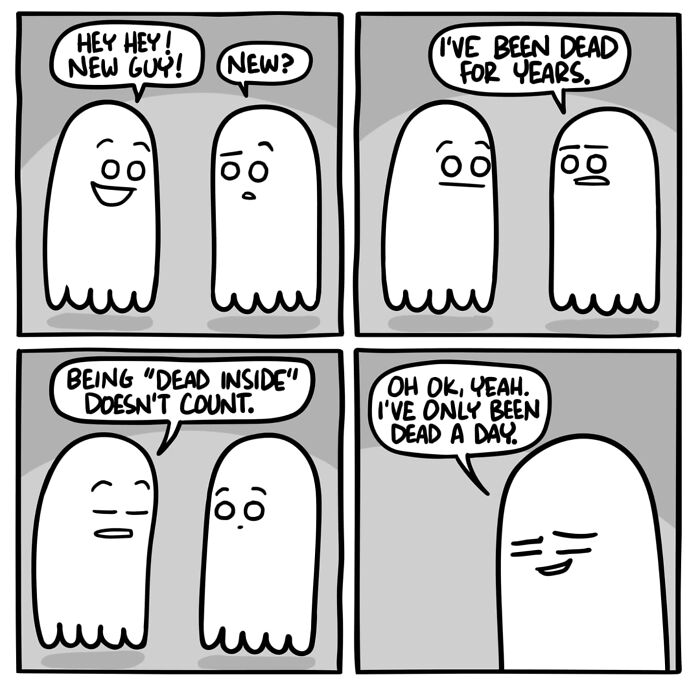 Two simple ghost characters in a funny dark comic with an unexpected ending about being dead inside and new ghosts.