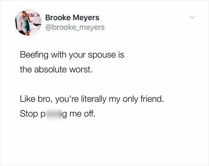 Tweet about the struggles of arguing with a spouse, featured in really dumb tweets to make you laugh.