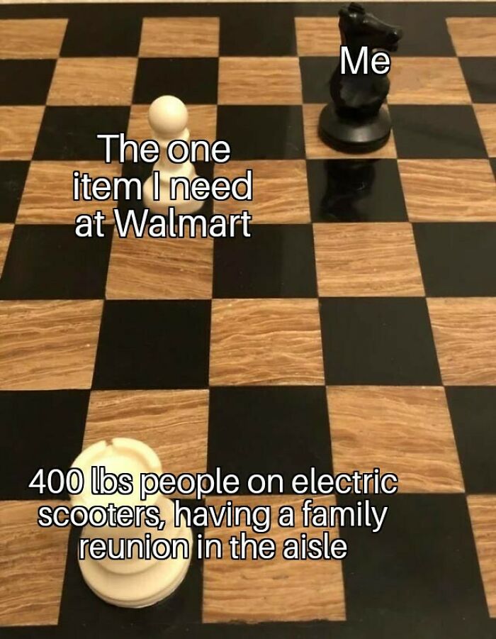 Chessboard with labeled pieces humorously illustrating people of Walmart experiences in crowded store aisles.