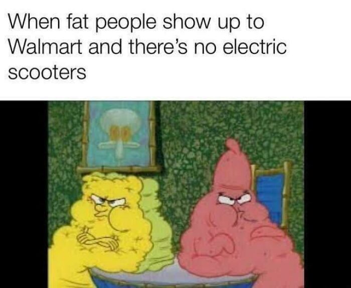 SpongeBob and Patrick looking angry, representing a funny People of Walmart meme about no electric scooters.