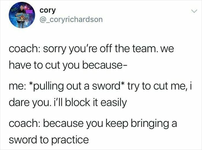 Funny chaotic tweet from user cory about team cuts and sword humor in chaotic tweets worth studying.