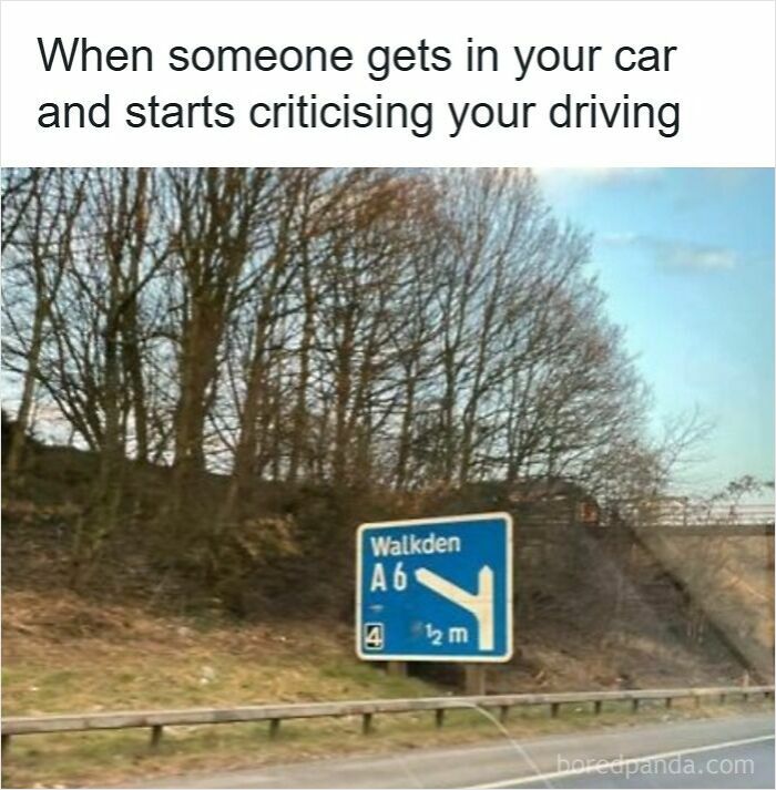 Driving meme showing a funny highway sign confused with criticism while driving, illustrating road rage humor.