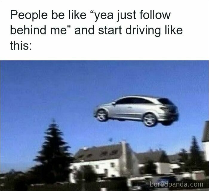 Car humor meme showing a silver car unrealistically jumping over rooftops, illustrating hilarious driving and road rage moments.