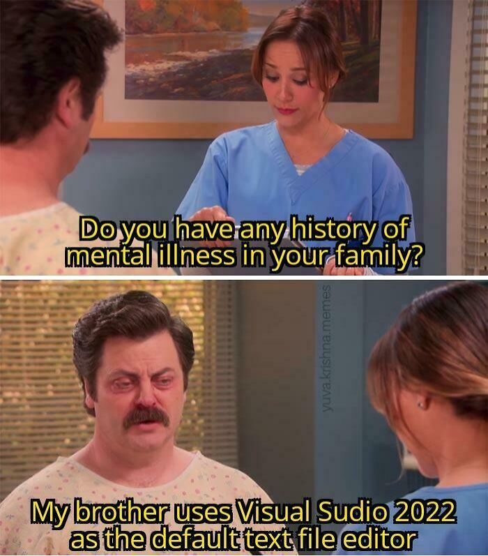 Scene from a medical office meme with programming humor about Visual Studio 2022 as a text editor.