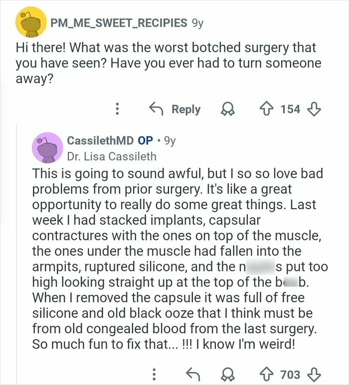 Reddit exchange showing a plastic surgeon discussing challenging cosmetic work and common issues with prior surgeries.