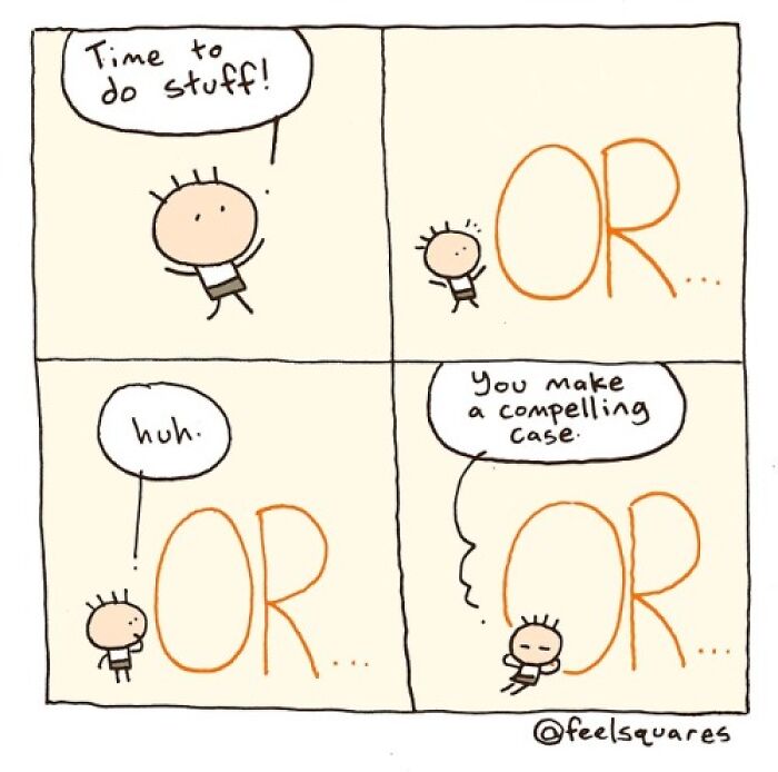 Simple relatable comic by New Yorker cartoonist showing a character debating between doing stuff or procrastinating.