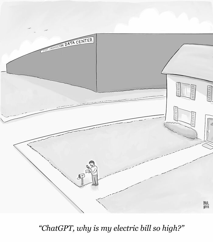 One-panel comic by Paul Noth showing a man asking ChatGPT about a high electric bill near a data center.