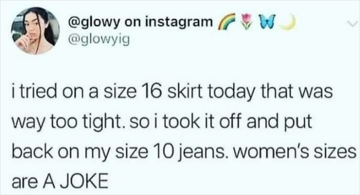 Instagram post from @glowyig humorously criticizes women's clothing sizes, highlighting the fight the patriarchy theme.