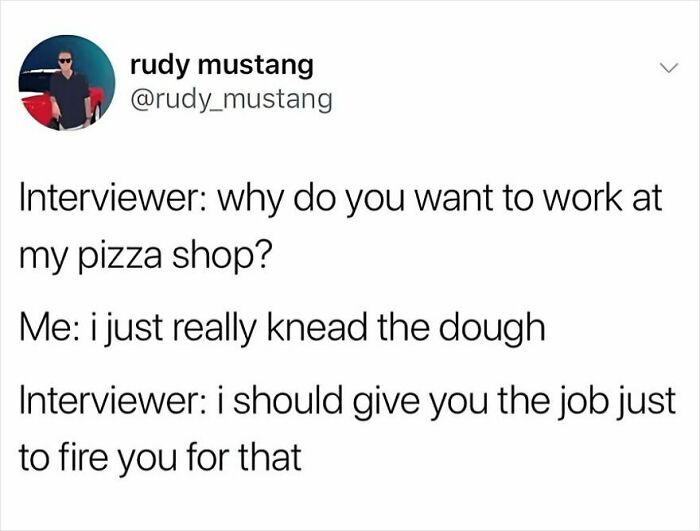 Funny meme screenshot about job interview and getting laid off with a pizza shop pun, highlighting humor in job loss situations.