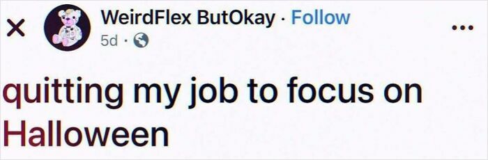 Social media post humor about quitting a job to focus on Halloween, relatable to horror and Halloween fans.