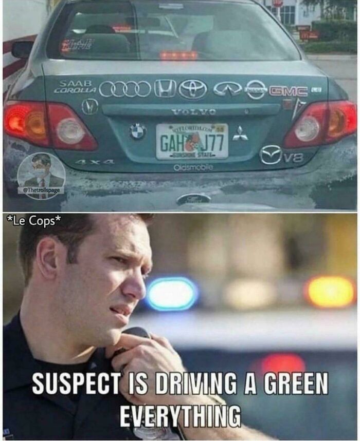 Car rear covered with multiple car brand logos, with humorous caption about suspect driving a car with everything logo.