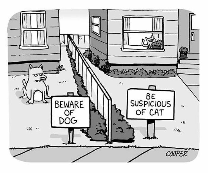 Cartoonist Nathan Cooper one-panel comic showing a dog and cat with warning signs about their behavior outside homes.