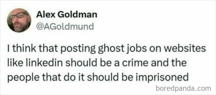 Screenshot of a social media post criticizing ghost jobs on LinkedIn, reflecting dystopic aspects of society today.