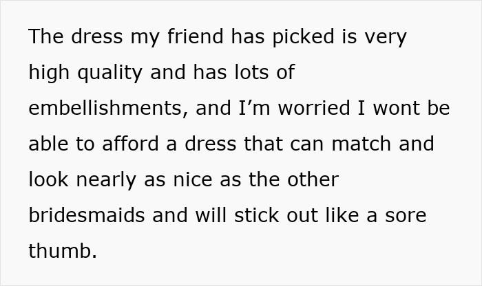Upset woman reacts after bride-to-be asks her to pay for her own bridesmaid&rsquo;s dress, causing financial stress.