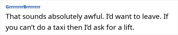 Commenter expressing desire to leave after visiting friend abroad and encountering an intoxicated partner serenading in bed.