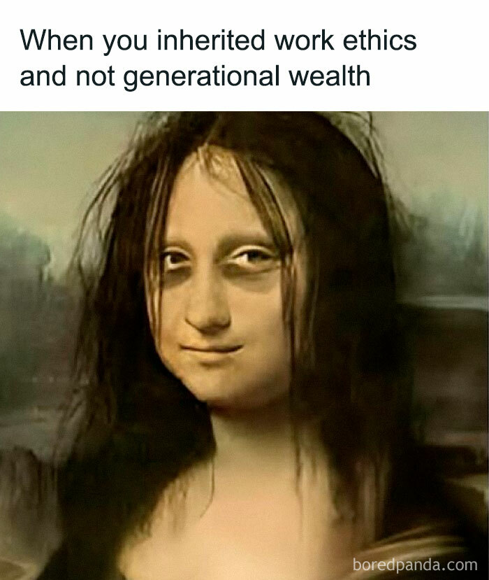 Meme featuring a messy-haired Mona Lisa with caption about inheriting work ethics, funny Thunder Dungeon meme.