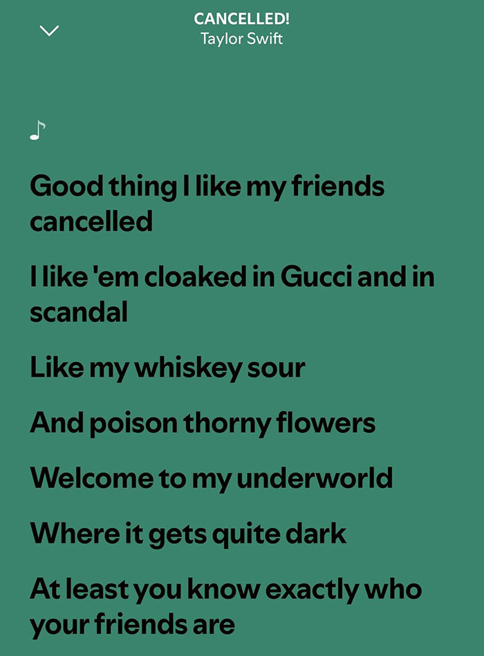 Lyrics from Taylor Swift's song Cancelled shown on a green background referencing friendship and scandal.