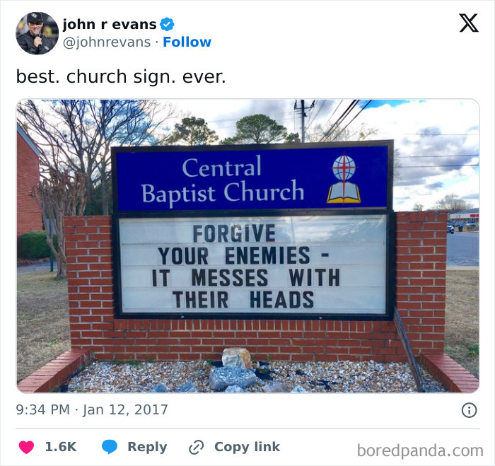 Church sign at Central Baptist Church with a funny forgiveness joke that messes with enemies' heads.