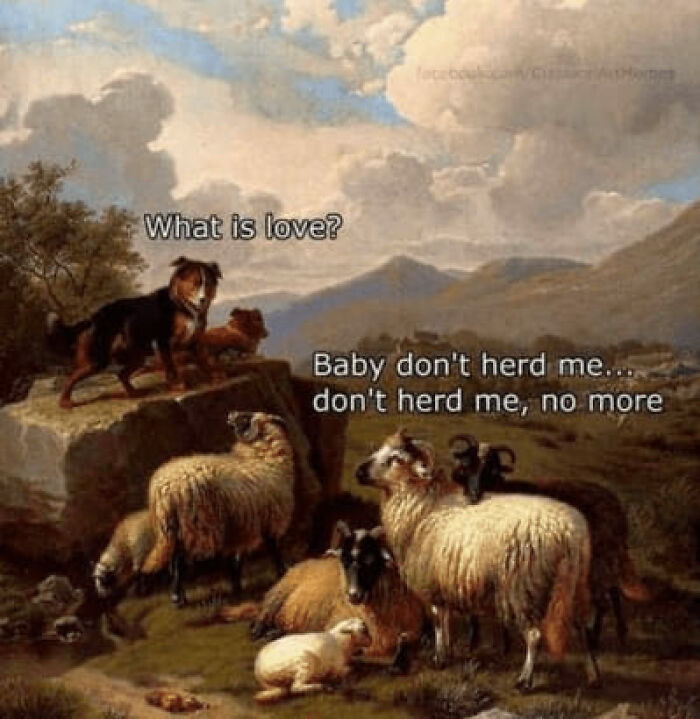 Classical painting of sheep and a dog with a humorous meme caption about love and herding in a pastoral landscape.
