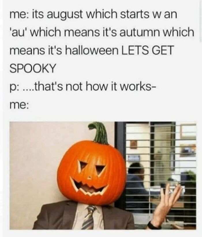 Person with a pumpkin head in an office setting, illustrating a funny Halloween meme relatable to horror fans.