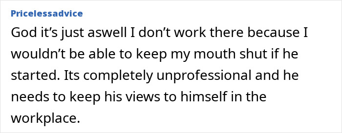Comment expressing frustration over a religious man making work life insufferable by pushing beliefs on coworkers.