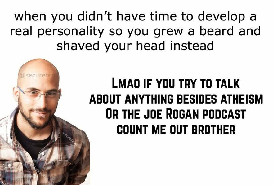 Man with shaved head and beard wearing glasses, meme humorously mocking alpha males and their narrow conversation topics.