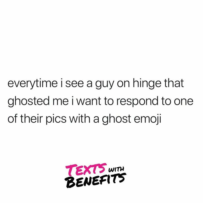 Text about dating on Hinge mentioning ghosting and wanting to respond with a ghost emoji, from unhinged tweets about dating.